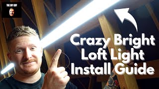 How to Install Loft Lights I EXTREMELY BRIGHT Attic Light [upl. by Cenac290]