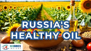 Russias Other Oil Is Edible And Healthy [upl. by Anitsuga]