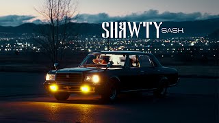 sash  Shawty Official Music Video [upl. by Umeh389]