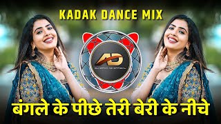 Bangle Ke Peeche  Kata Laga DJ Song  Kadak Dance Mix  Hindi Dj Song  Dj Dipak AD [upl. by Chuck]