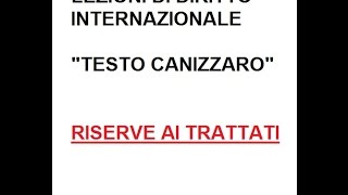 lezioni di diritto internazionale 1 di 19 quotle riservequot [upl. by Ferne]