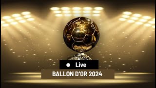 Ballon Dor 2024 Live Winner Ceremony  Balon de Oro 2024 En Vivo [upl. by Yennep]