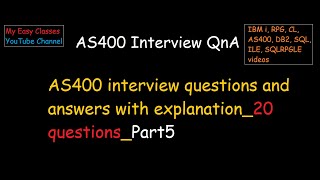 AS400 interview questions  Answers with explanation 20 questions  Part5  My Easy Classes [upl. by Anhpad]