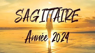 ♐ SAGITTAIRE ♐ Votre année 2024  Tous les domaines de vie [upl. by Dahlia]