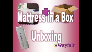 We Unbox an 170 FULL SIZE Mattress from Wayfaircom  Something Satisfying about it expanding [upl. by Nickolaus]