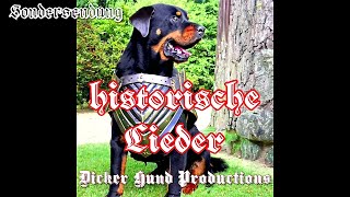 Dicker Hund Sondersendung  Historische Lieder SpezialHistorical Songs Special [upl. by Prosperus]