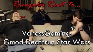 Renegades React to VanossGaming Gmod Deathrun Star Wars [upl. by Tiana]