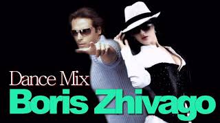 Boris Zhivago  Dance Mix  Compilation  İtalo Disco [upl. by Stoecker660]