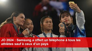 JO 2024  Samsung a offert un téléphone à tous les athlètes sauf à ceux d’un pays [upl. by Winson]