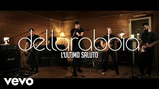 dellarabbia  LUltimo Saluto Live Session  NerdSound Studio [upl. by Hannie]