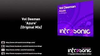 Vol Deeman  Azure Original Mix [upl. by Lydnek]