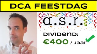 DCA Feestdag  ASR Kopen en doel gehaald €400jaar dividend [upl. by Akcinat]