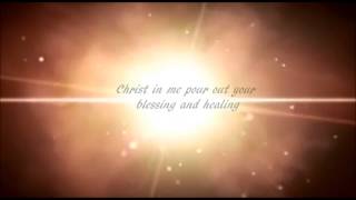 Christ In Me Arise  Trevor Thomson Lyrics [upl. by Lesiram]