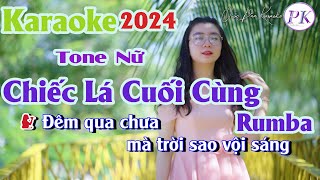 Karaoke Chiếc Lá Cuối Cùng  Rumba  Tone Nữ EmTp85  Quốc Dân Karaoke [upl. by Garlanda]