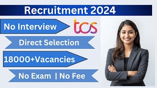 Jobs for freshers  TCS JOBS 2024  TCS Vacancy 2024 [upl. by Nicolette628]