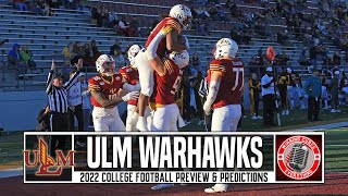 ULM Warhawks 2022 Football Predictions amp Preview [upl. by Amy]