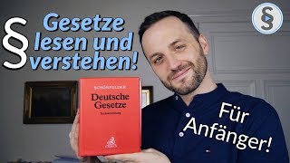 Paragraphen lesen und verstehen erklärt  Jura für Anfänger  Herr Anwalt [upl. by Herc]