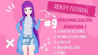 RenPy Tutorial 9  Personalización Avanzada 2  VenusTuto [upl. by Vizza]