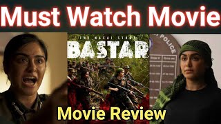 Bastar The Naxal Story Movie Review  Hindi [upl. by Schluter787]