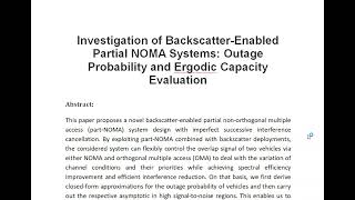 Investigation of Backscatter Enabled Partial NOMA Systems Outage Probability and Ergodic Capacity Ev [upl. by Enomal]