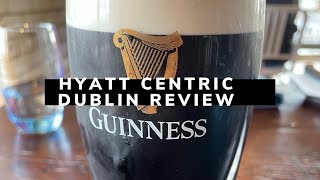 Hyatt Centric The Liberties Dublin Review  Great Location in Ireland [upl. by Erotavlas58]