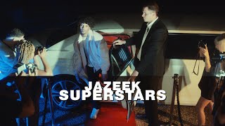 Jazeek  Superstars Official Video [upl. by Rostand]