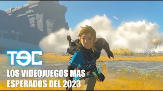 Los videojuegos mas esperados del 2023 [upl. by Ingham964]