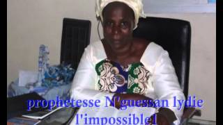 Témoignage de la Prophetesse Yao Nguessan Lydie dans quot lImpossible est vraiquot [upl. by Lithea]