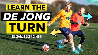 Learn the De Jong turn from Frenkie himself [upl. by Alyekahs]