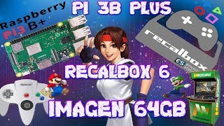 Recalbox 6 Raspberry Pi 3B Plus Imagen 64GB Thema Hyperspin [upl. by Lerat695]