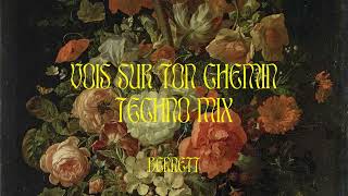 BENNETT  Vois sur ton chemin Techno Mix Official Audio [upl. by Noraed890]