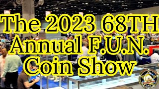 Huge Coin Show The 68TH annual FUN Coin Show [upl. by Catlin]