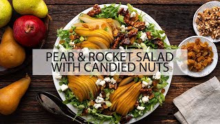 Pear Rocket Salad  With 5Minute Candied Nuts [upl. by Mouldon]