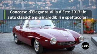 Concorso dEleganza Villa dEste 2017 le auto classiche più incredibili e spettacolari [upl. by Hally]