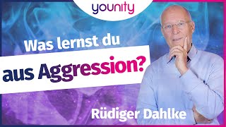 Was lernst du aus Aggression 👀🧠  Rüdiger Dahlke [upl. by Laet758]