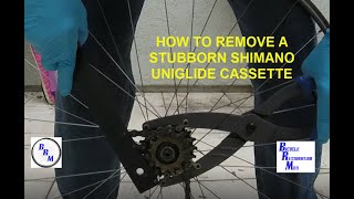 How to Remove a Stubborn Shimano Uniglide Cassette [upl. by Ynned670]