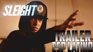 Sleight Trailer Sub Esp Latino HD [upl. by Eceinej]