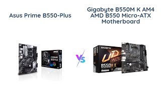 🔥 ASUS Prime B550PLUS vs GIGABYTE B550M K 🔥 Which Motherboard is Better [upl. by Cross]