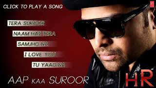 Aap Ka Suroor Album Songs  Jukebox 1  Himesh Reshammiya Hits [upl. by Ahsiekrats]