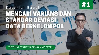 Mencari Varians dan Standar Deviasi untuk Data Berkelompok Menggunakan MsExcel [upl. by Ahsie]