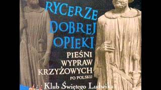 Jacek Kowalski  Rycerze dobrej opieki  11 Rondo pobożne [upl. by Eilegna]