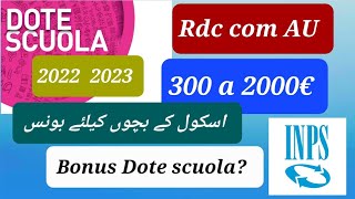 Dote scuola 20222023  Rdc com AU chi deve inviarlo all’INPS per ricevere l’assegno unico [upl. by Niraa89]