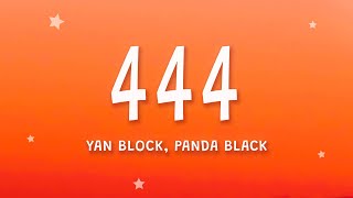 Yan Block Panda Black  444 Letra [upl. by Yenmor]