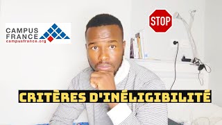 CRITÈRES DINÉLIGIBILITÉ Démarches Campus France Sénégal  Êtesvous Concerné [upl. by Miharbi]