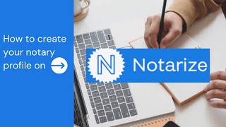 How to create a notary profile on NOTARIZE [upl. by Reinhard]