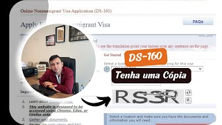 DS  160 TENHA UM ACÓPIA ANTES DE IR NA ENTREVISTA [upl. by Ritz]