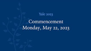 Yale University 322nd Commencement Ceremony [upl. by Ainnat]