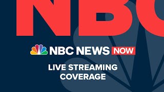 Watch NBC News NOW Live  June 1 [upl. by Esekram]