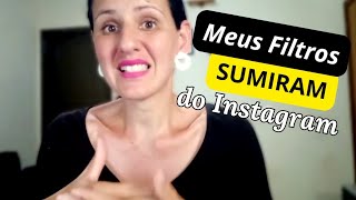 OS FILTROS DO MEU INSTAGRAM STORIES SUMIRAM 2024  Veja aqui 6 Soluções para Resolver este Bug [upl. by Wendin]