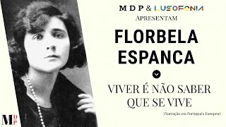 Viver É Não Saber Que Se Vive  Poema de Florbela Espanca com narração de Mundo Dos Poemas [upl. by Inaboy]